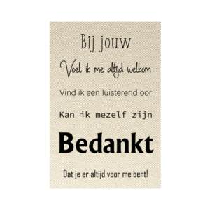 wenskaart bij jouw voel ik me altijd welkom, bedankt