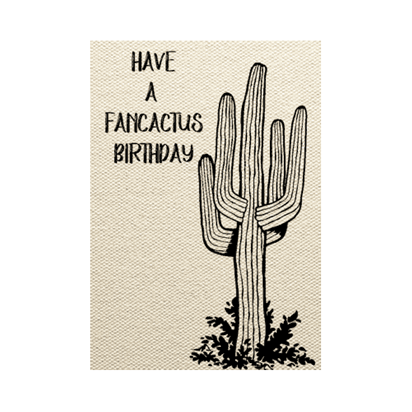 wenskaart cactus have-a-fancactus-birthday
